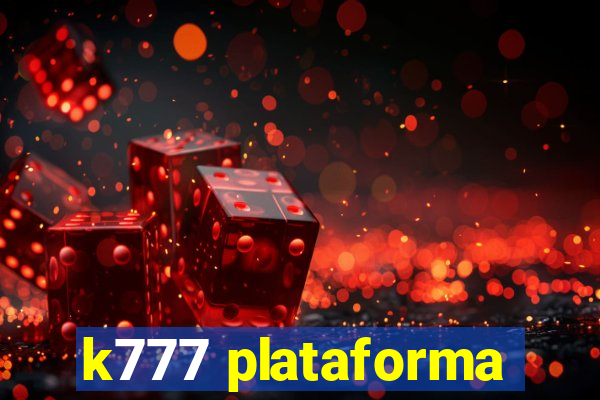 k777 plataforma
